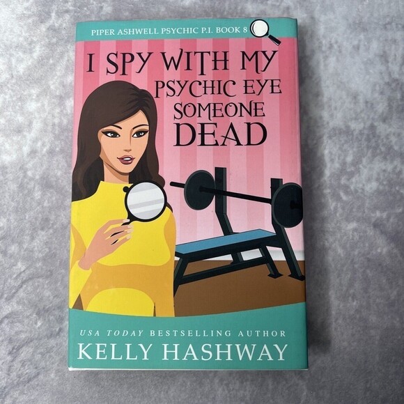 I Spy with My Psychic Eye Someone Dead by Kelly Hashway (2021, Hardcover) NEW - Picture 1 of 7